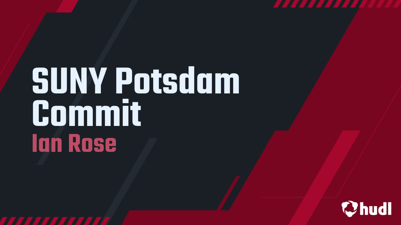 SUNY Potsdam Commit - Ian Rose highlights - Hudl