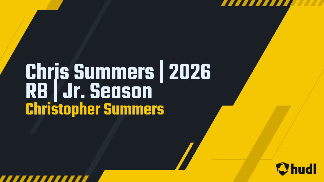 Chris Summers | 2026 RB | Jr. Season - Christopher
