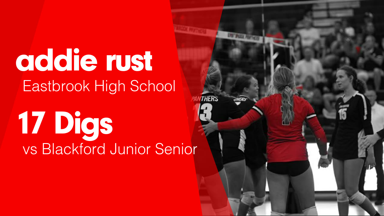 17 Digs vs Blackford Junior Senior - addie rust highlights - Hudl