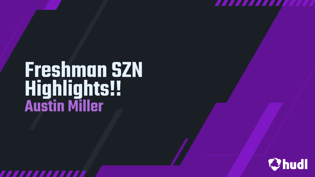 Austin Miller - Bellflower - 2025 Freshman Season Highlights