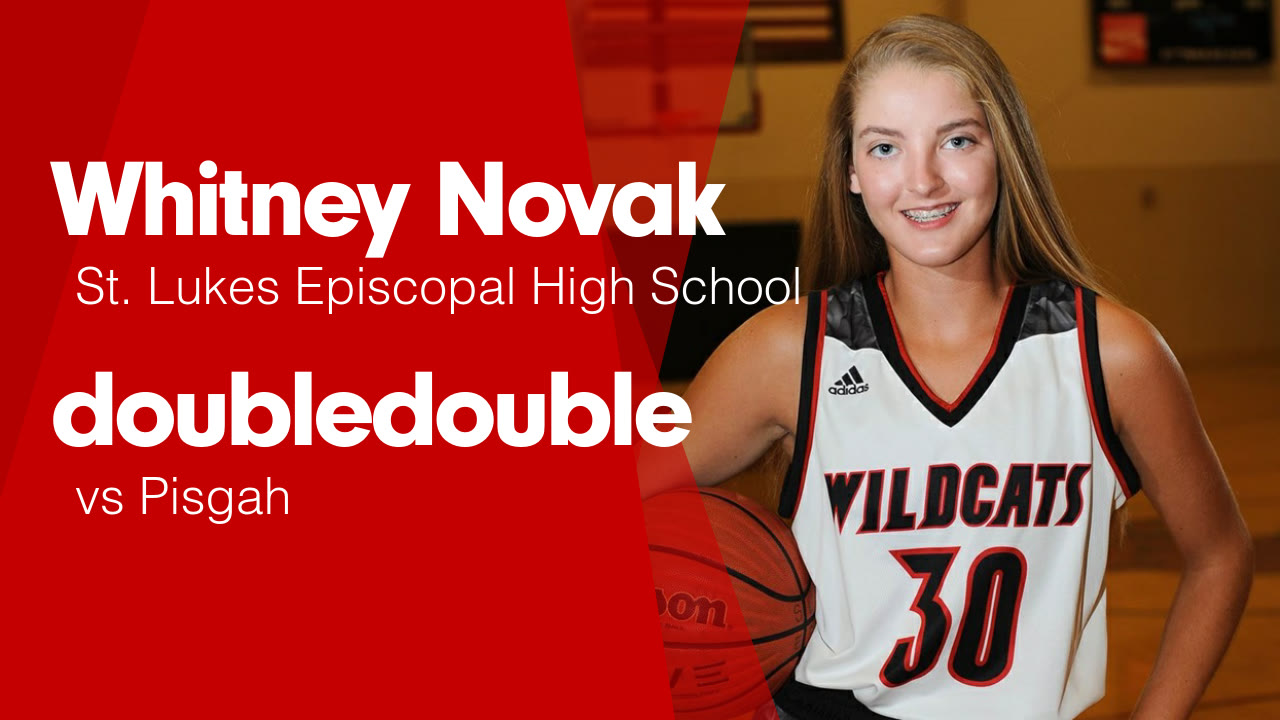 Whitney Novak's (Mobile, AL) Video "Double Double vs Pisgah" MaxPreps